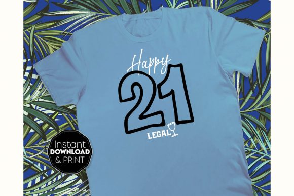 21st Birthday Tshirt Hello 21 Design for Graphics & Crafts