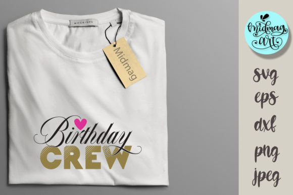 Birthday Crew Svg, Birthday Svg: Perfect for T-Shirt Designs and Graphics