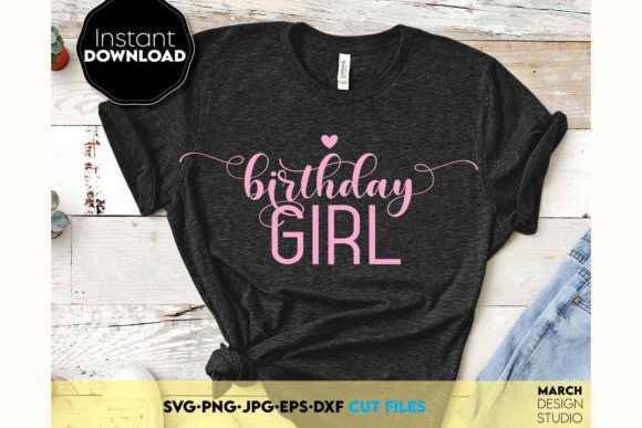 Birthday Girl Sweet Shirt Graphics for Crafts