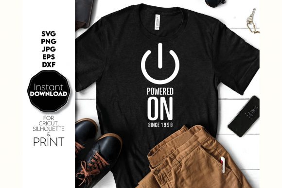 Funny Power on Birthday Shirt Design for Graphics and Crafts