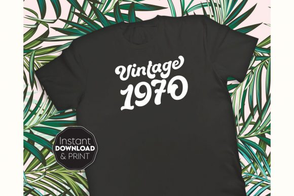 Review of 1970 Vintage Birthday Shirt Design