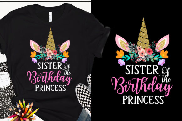 Unicorn T Shirt Sister of the Birthday: A Playful Graphics Asset